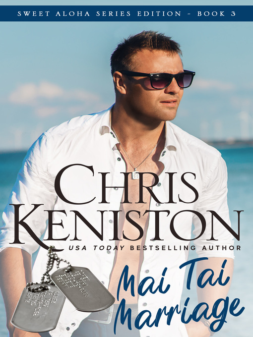 Title details for Mai Tai Marriage by Chris Keniston - Available